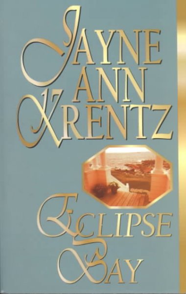 Eclipse Bay / Jayne Ann Krentz.
