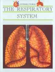 The respiratory system / [text: Nuria Roca and Marta Serrano ; illustrations: Antonio Munoz Tenllado].
