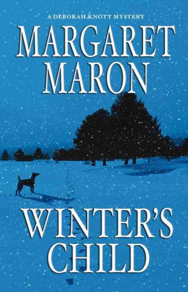 Winter's child / Margaret Maron.