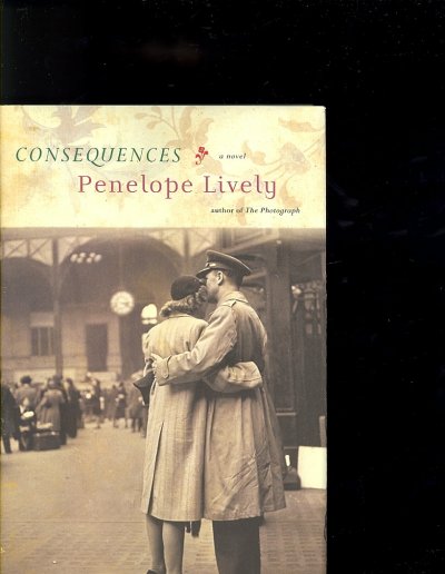 Consequences : [a novel] / Penelope Lively.