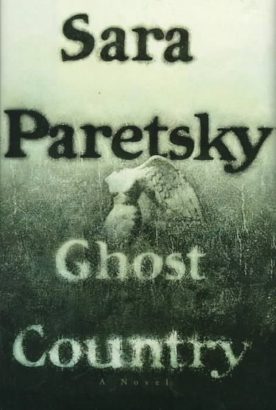 Ghost country / Sara Paretsky.