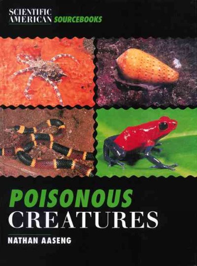 Poisonous creatures / Nathan Aaseng.