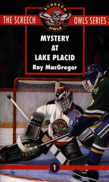 Mystery at Lake Placid / Roy MacGregor.