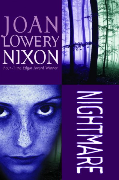 Nightmare / Joan Lowery Nixon.