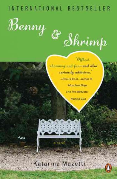 Benny & Shrimp / Katarina Mazetti ; translated by Sarah Death.