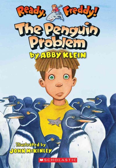 The penguin problem / by Abby Klein ; illustrated by John McKinley.
