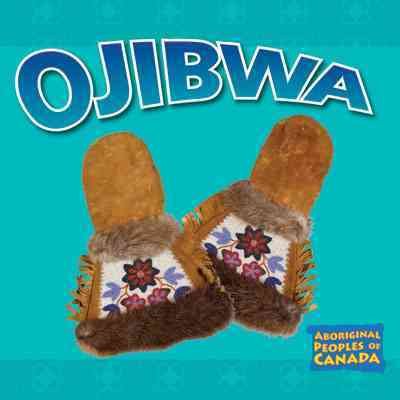 Ojibwa / Michelle Lomberg.