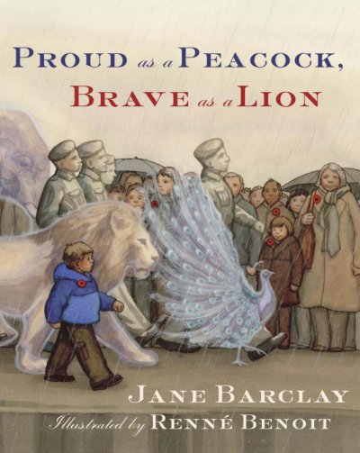 Proud as a peacock, brave as a lion / Jane Barclay ; illustrated by Renné Benoit.