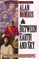 Between earth and sky / Alan Morris.