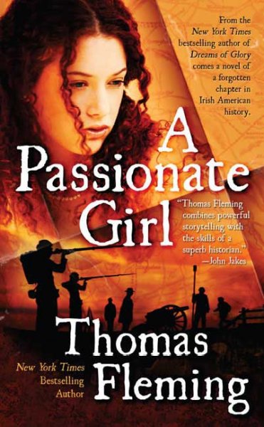 A passionate girl / Thomas Fleming.