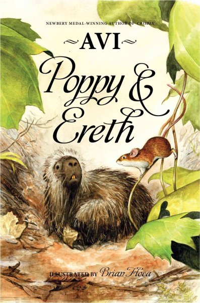 Poppy and Ereth / Avi ; illustrated by Brian Floca. --.