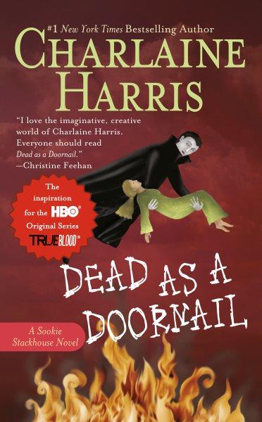 Dead as a doornail / Charlaine Harris.