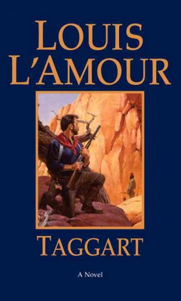 Taggart / Louis L'Amour.