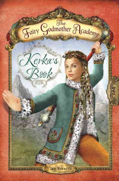 Kerka's book / Jan Bozarth ; artwork by Andrea Burden.