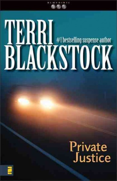 Private justice / Terri Blackstock.