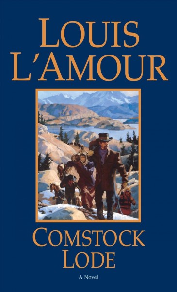 Comstock lode / Louis L'Amour.