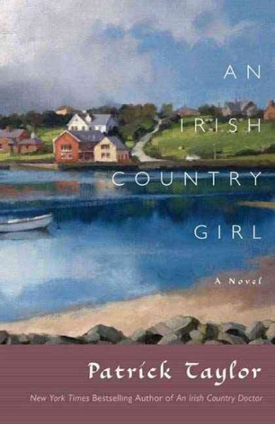 An irish country girl / by Patrick Taylor.