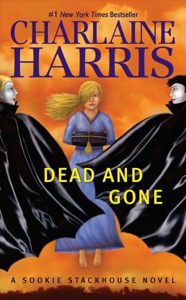Dead and gone / Charlaine Harris.