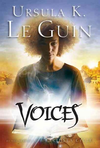 Voices / Ursula K. Le Guin.