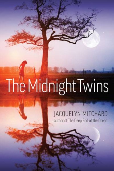 The midnight twins / Jacquelyn Mitchard.