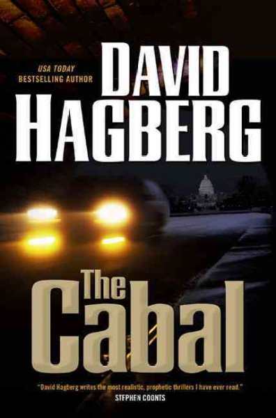 The cabal / David Hagberg.