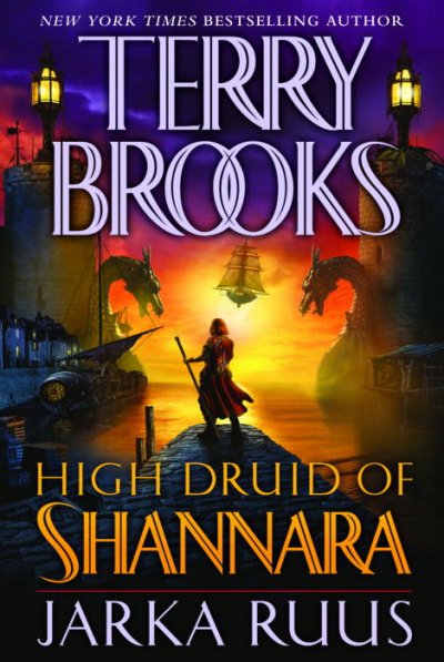 High druid of Shannara : Jarka Ruus / Terry Brooks.