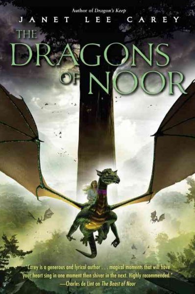 Dragons of Noor / Janet Lee Carey.