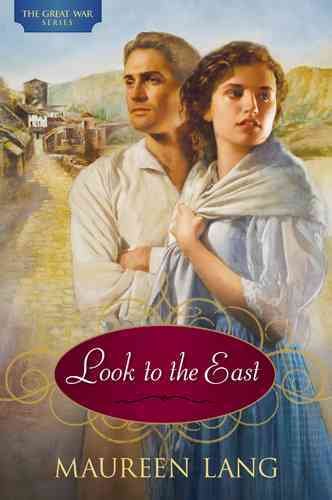 Look to the East / Maureen Lang.
