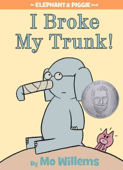 I broke my trunk! / by Mo Willems.