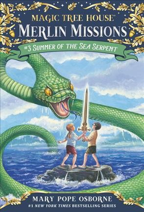 Summer of the sea serpent / by Mary Pope Osborne ; illustrated by Sal Murdocca.