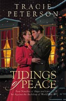 Tidings of peace [book] / Tracie Peterson.