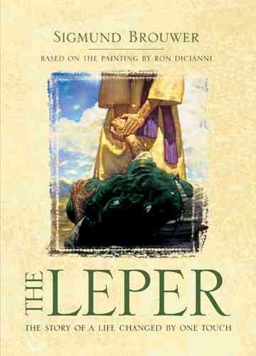 The Leper / Sigmund Brouwer.