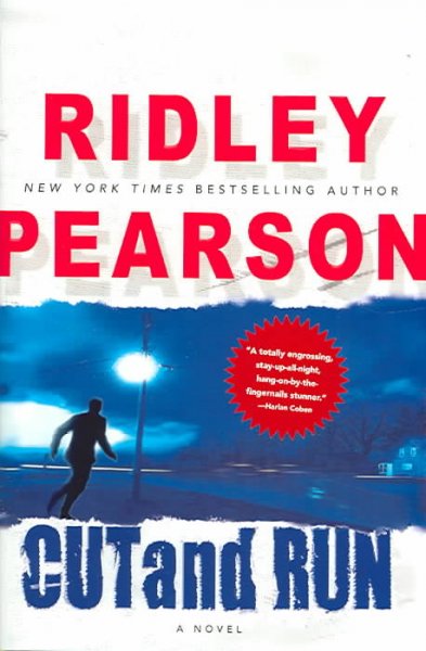 Cut and run / Ridley Pearson.