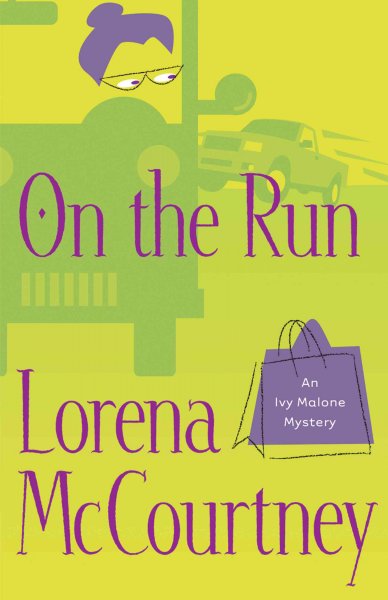 On the run / Lorena McCourtney.