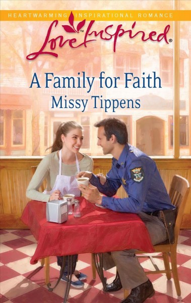 A Family for Faith / Missy Tippens.