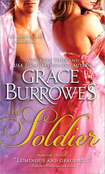 The soldier / Grace Burrowes.