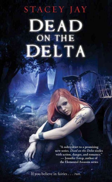 Dead on the Delta / Stacy Jay.