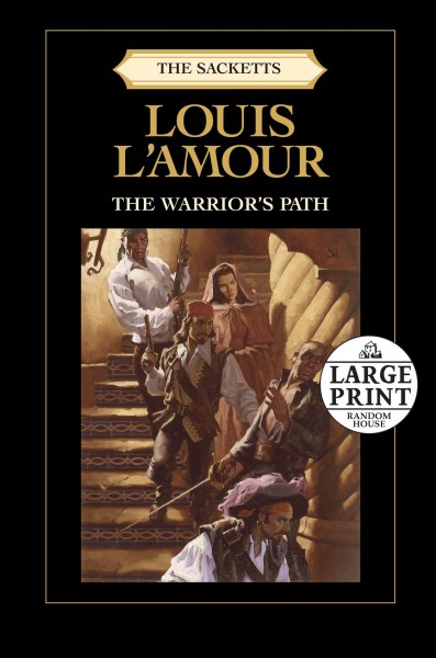 The warrior's path / Louis L'Amour.