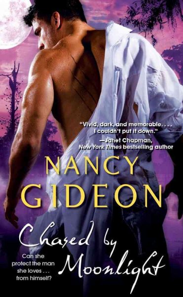 Chased by moonlight / Nancy Gideon.