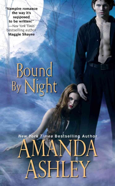 Bound by night / Amanda Ashley.