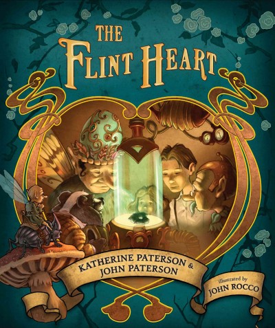The flint heart : a fairy story / by Katherine and John Paterson ; illustrations by John Rocco.