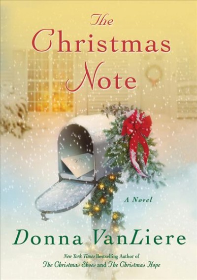 The Christmas note / Donna VanLiere.
