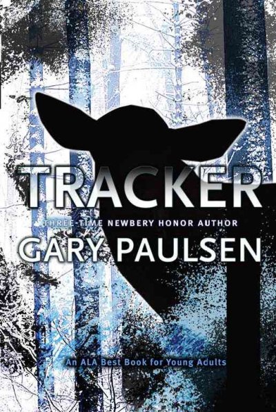Tracker / Gary Paulsen.