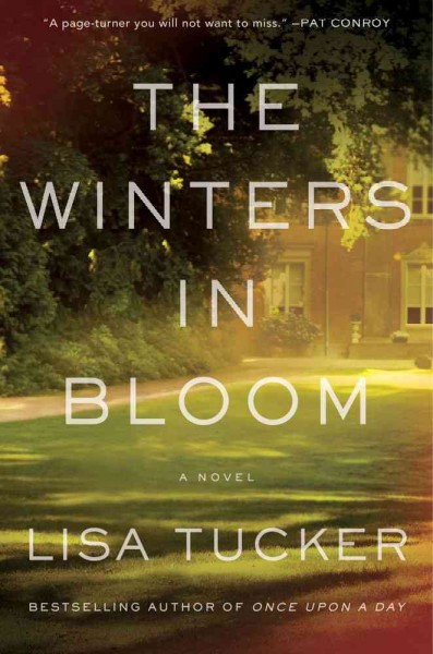 The Winters in bloom / Lisa Tucker.