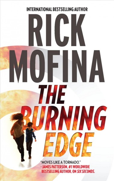 The burning edge / Rick Mofina.
