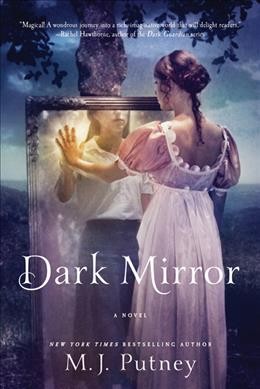 Dark mirror / M.J. Putney.