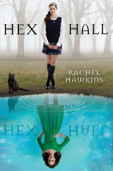 Hex Hall / Rachel Hawkins.