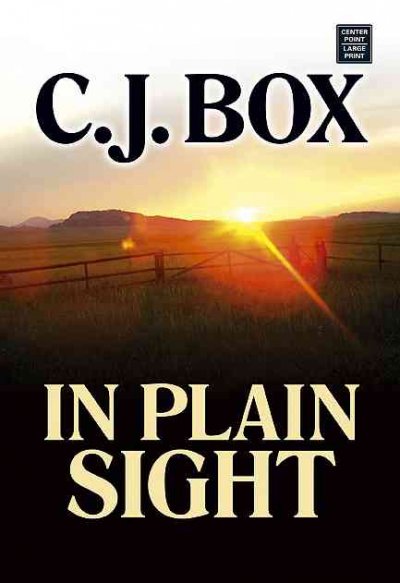 In plain sight / C.J. Box.