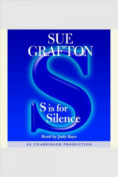 S is for silence [electronic resource] / Sue Grafton.