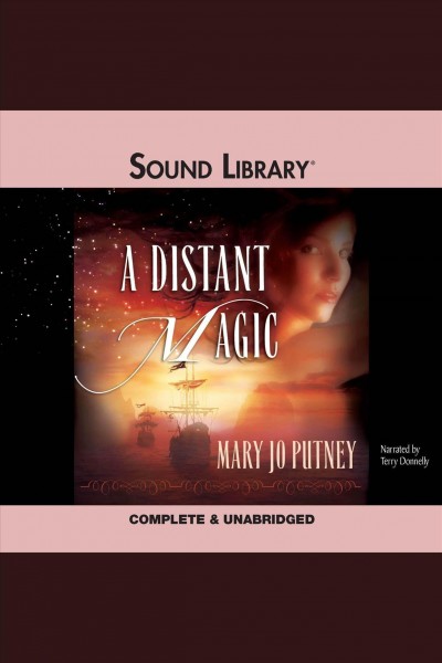 A distant magic [electronic resource] / Mary Jo Putney.